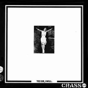 Crass - Yes Sir, I Will i gruppen VINYL hos Bengans Skivbutik AB (3650498)