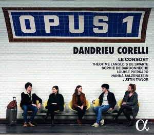 Corelli Arcangeli Dandrieu Jean- - Opus 1: Dandrieu - Corelli i gruppen CD hos Bengans Skivbutik AB (3651165)