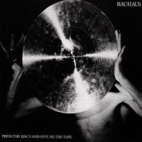 Bauhaus - Press The Eject And Give Me The... i gruppen CD hos Bengans Skivbutik AB (3653844)