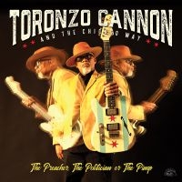 Cannon Toronzo - Preacher The Politician Or The Pimp i gruppen CD hos Bengans Skivbutik AB (3653873)