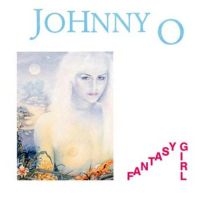 Johnny O' - Fantasy Girl i gruppen VINYL hos Bengans Skivbutik AB (3653893)