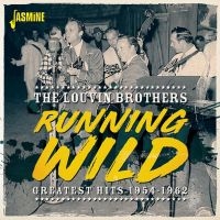 Louvin Brothers - Running Wild i gruppen CD hos Bengans Skivbutik AB (3653977)