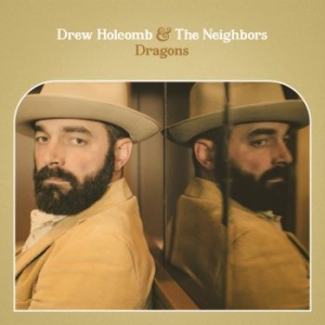 Holcomb Drew & The Niehgbors - Dragons i gruppen CD hos Bengans Skivbutik AB (3654017)