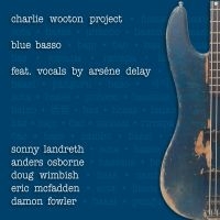 Wooton Charlie (Project) - Blues Basso i gruppen CD hos Bengans Skivbutik AB (3654037)