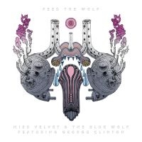 Miss Velvet & The Blue Wolf - Feed The Wolf i gruppen CD hos Bengans Skivbutik AB (3654043)