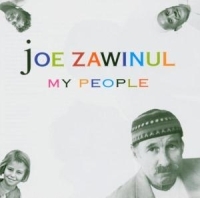 Zawinul Joe - My People i gruppen CD hos Bengans Skivbutik AB (3654044)