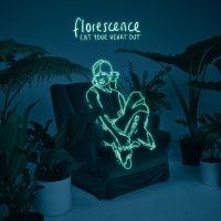 Eat Your Heart Out - Florescence i gruppen CD hos Bengans Skivbutik AB (3654107)