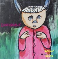 Dinosaur Jr. - Without A Sound (Deluxe Expanded Ed i gruppen CD hos Bengans Skivbutik AB (3654626)