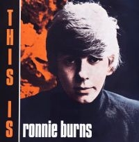 Burns Ronnie - This Is Ronnie Burns i gruppen CD hos Bengans Skivbutik AB (3654642)