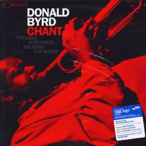 Donald Byrd - Chant (Vinyl) i gruppen VI TIPSER / Klassiska lablar / Blue Note hos Bengans Skivbutik AB (3655953)