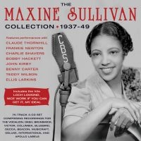 Sullivan Maxine - Collection 1937-49 i gruppen CD hos Bengans Skivbutik AB (3656218)