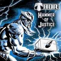 Thor - Hammer Of Justice (Ltd.Ed.) i gruppen VINYL hos Bengans Skivbutik AB (3656249)