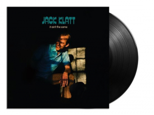 Klatt Jack - It Ain't The Same i gruppen VINYL hos Bengans Skivbutik AB (3656343)