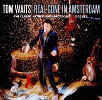 Waits Tom - Netherlands Broadcast (2 Cd) i gruppen Minishops / Tom Waits hos Bengans Skivbutik AB (3656771)