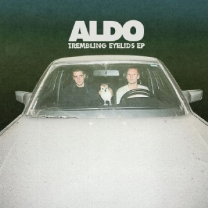 Aldo - Trembling Eyelids Ep i gruppen VINYL hos Bengans Skivbutik AB (3657076)