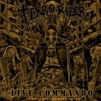 Terrorizer - Live Commando/Commanding Europe 201 i gruppen CD hos Bengans Skivbutik AB (3657082)