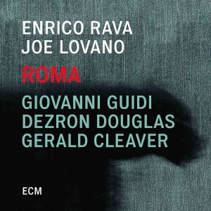 Rava Enrico Lovano Joe - Roma i gruppen VI TIPSER / Årsbestelistor 2019 / Årsbeste 2019 JazzTimes hos Bengans Skivbutik AB (3657105)