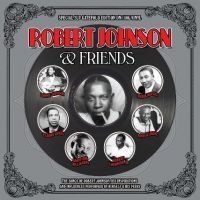 Blandade Artister - Robert Johnson & Friends i gruppen VINYL hos Bengans Skivbutik AB (3657222)