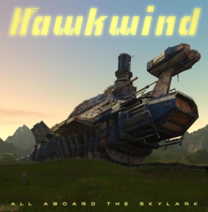 Hawkwind - All Aboard The Skylark (Ltd.Ed.) i gruppen Minishops / Hawkwind hos Bengans Skivbutik AB (3657613)