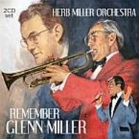 Miller Herb And Orchestra - Remember Glenn Miller i gruppen CD hos Bengans Skivbutik AB (3657681)