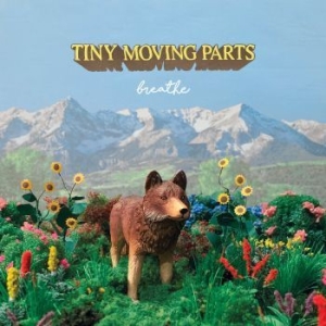 Tiny Moving Parts - Breathe i gruppen VINYL hos Bengans Skivbutik AB (3658243)