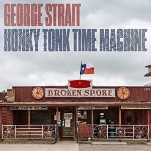 Strait George - Honky Tonk Time Machine i gruppen CD hos Bengans Skivbutik AB (3658846)