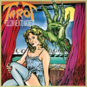 Tarot - Follow Me Into Madness (Remastered) i gruppen VINYL hos Bengans Skivbutik AB (3658963)