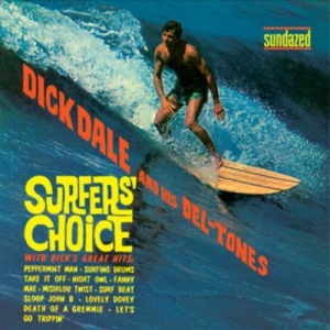 Dale Dick & His Del-Tones - Surfers' Choice (Gold Vinyl) i gruppen VI TIPSER / Klassiska lablar / Sundazed / Sundazed Vinyl hos Bengans Skivbutik AB (3659023)