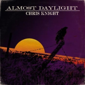 Knight Chris - Almost Daylight i gruppen CD hos Bengans Skivbutik AB (3659048)