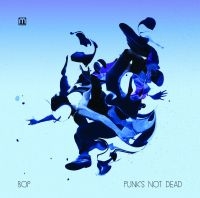 Bop - Punk's Not Dead i gruppen VINYL hos Bengans Skivbutik AB (3659183)