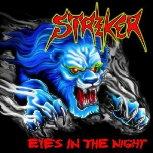 Striker - Eyes In The Night + Road Warrior i gruppen CD hos Bengans Skivbutik AB (3661517)