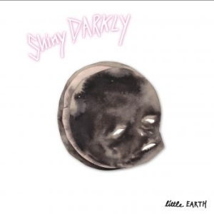 Shiny Darkly - Little Earth i gruppen CD hos Bengans Skivbutik AB (3661786)