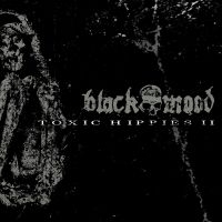 Black Mood - Toxic Hippies Ii Ep i gruppen CD hos Bengans Skivbutik AB (3661910)