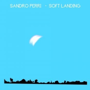 Sandro Perri - Soft Landing i gruppen VI TIPSER / Årsbestelistor 2019 / Årsbeste 2019 Uncut hos Bengans Skivbutik AB (3663987)