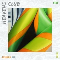 Heavens Club - Here There And Nowhere (Vinyl) i gruppen VINYL hos Bengans Skivbutik AB (3664475)