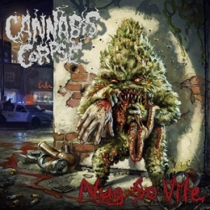 Cannabis Corpse - Nug So Vile i gruppen CD hos Bengans Skivbutik AB (3664488)