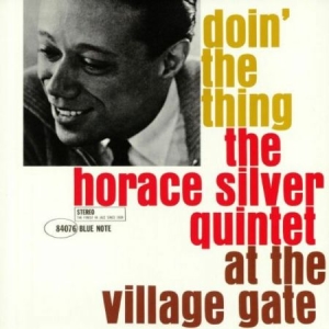 Horace Silver Quintet - Doin' The Thing (Vinyl) i gruppen VI TIPSER / Klassiska lablar / Blue Note hos Bengans Skivbutik AB (3664491)