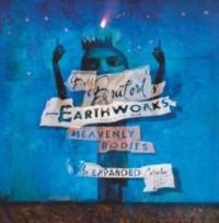 Bruford Bill And Earthworks - Heavenly Bodies (Expanded) i gruppen CD hos Bengans Skivbutik AB (3664728)