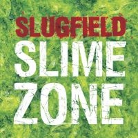 Slugfield - Slime Zone i gruppen CD hos Bengans Skivbutik AB (3664756)