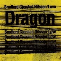 Nilssen-Love Paal - Dragon i gruppen CD hos Bengans Skivbutik AB (3664759)