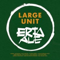 Large Unit - Erta Ale i gruppen CD hos Bengans Skivbutik AB (3664766)