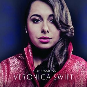 Veronica Swift - Confessions i gruppen CD hos Bengans Skivbutik AB (3666026)