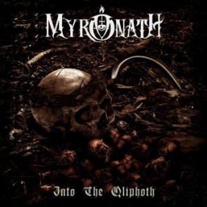 Myronath - Into The Qliphoth i gruppen CD hos Bengans Skivbutik AB (3667590)