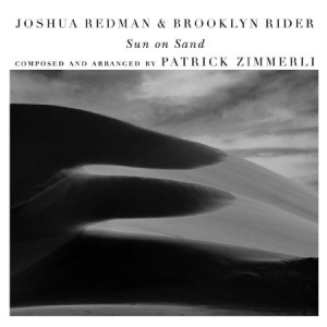 Joshua Redman Brooklyn Rider - Sun On Sand (With Scott Colley i gruppen CD hos Bengans Skivbutik AB (3669245)