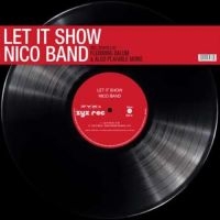 Nico Band - Let It Show i gruppen VINYL hos Bengans Skivbutik AB (3669250)