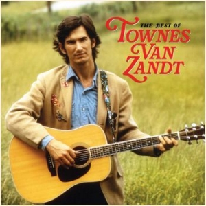 Van Zandt Townes - Best Of Townes Van Zandt i gruppen VINYL hos Bengans Skivbutik AB (3669291)