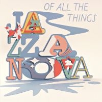 Jazzanova - Of All The Things (Deluxe Edition) i gruppen VINYL hos Bengans Skivbutik AB (3669303)