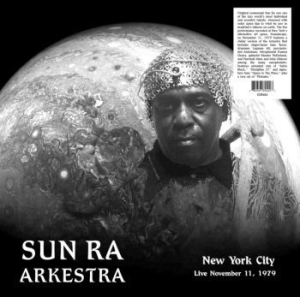 Sun Ra Arkestra - New York Ciry Live 1979 i gruppen VINYL hos Bengans Skivbutik AB (3670118)