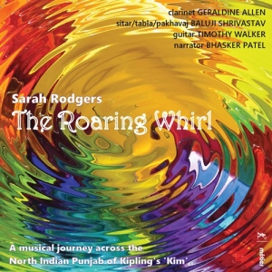 Rodgers Sarah - The Roaring Whirl i gruppen VI TIPSER / Julegavetips CD hos Bengans Skivbutik AB (3670260)