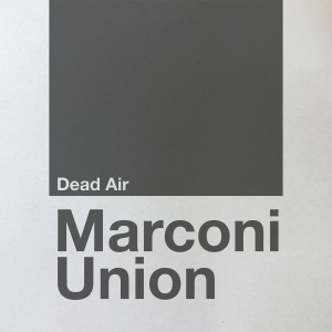 Marconi Union - Dead Air i gruppen CD hos Bengans Skivbutik AB (3672804)